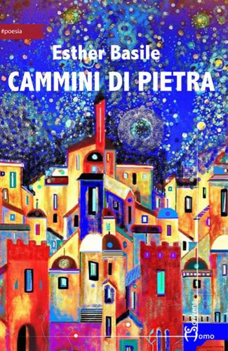 cammini-di-pietra-esther-basile